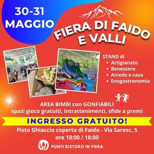 Fiera di Faido e Valli dal 30 al 31 maggio 2026