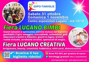 LUGANO CREATIVA E LUGANO BIMBI 31 OTTOBRE/1 NOVEMBRE 2026
